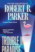 Trouble in Paradise (Jesse Stone Novels Book 2) (English Edition)