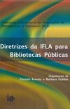 Diretrizes da IFLA para Bibliotecas Pblicas