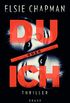 Du oder ich: Thriller (German Edition)