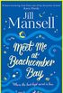 Meet Me at Beachcomber Bay: The feel-good bestseller to brighten your day (English Edition)