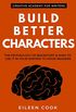 Build Better Characters: The psychology of backstory & how to use it in your writing to hook readers (Creative Academy Guides for Writers Book 2) (English Edition)