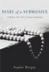 Diary of a Submissive: A Modern True Tale of Sexual Awakening (English Edition)