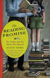 The Reading Promise: My Father and the Books We Shared (English Edition)