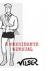 O presidente sensual