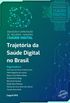 Trajetria da sade digital no Brasil
