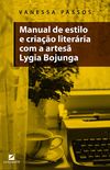Manual de Estilo e Criao Literria com a Artes Lygia Bojunga