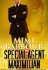 Special Agent Maximilian (Undercover FBI Book 3) (English Edition)