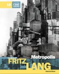 Fritz Lang: Metropolis