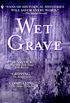 Wet Grave