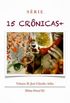 15 Crnicas+ Volume II: Jos Cludio Ado