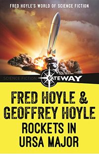 Rockets in Ursa Major (Fred Hoyle