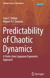 Predictability of Chaotic Dynamics: A Finite-time Lyapunov Exponents Approach