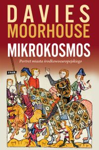 Mikrokosmos: Portret miasta srodkowoeuropejskiego