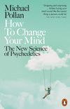 How to Change Your Mind: